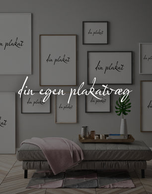 din egen plakatvæg  |  INDRETNINGSHJÆLP - decoARTE